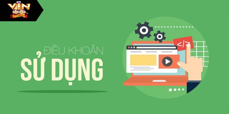 Điều Khoản Sử Dụng Vin68 - Đảm Bảo Cá Cược An Toàn Bảo vệ quyền lợi và lợi ích cho người chơi